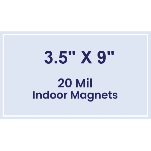 3.5x9 Square Corners Indoor Magnets - 20 Mil
