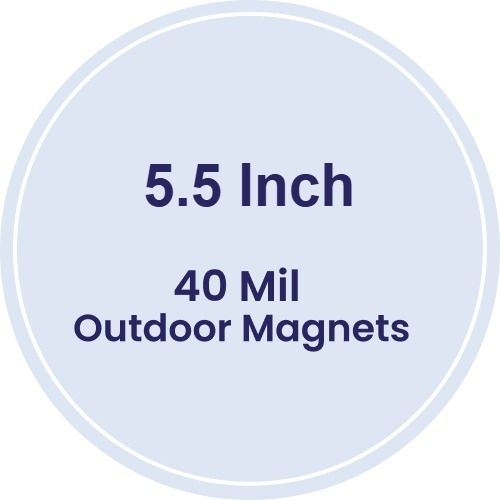 5.5 Inch Circle Outdoor Magnets - 40 Mil