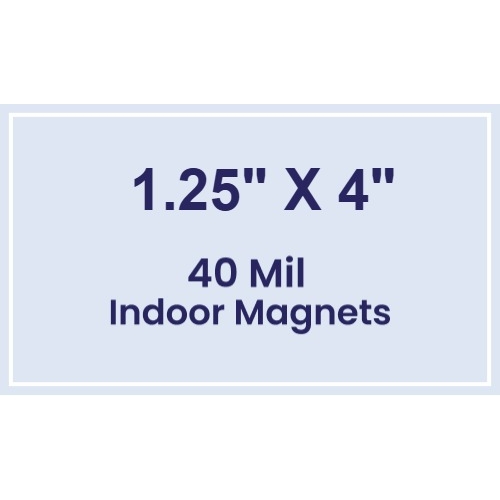 Magnet- 1.25x4 Square Corners - 40 Mil