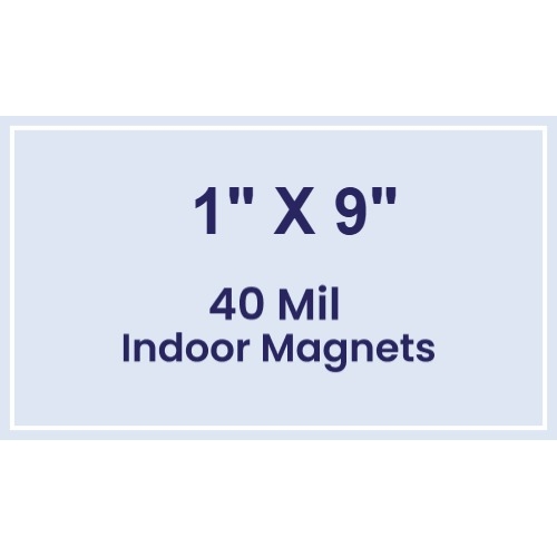 Magnet - 1x9 Square Corners - 40 Mil