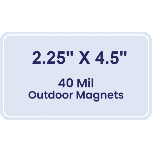 Magnet - 2.25x4.5 Round Corners - 40 Mil - Outdoor Safe