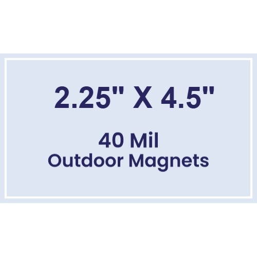 Magnet - 2.25x4.5 Square Corners - 40 Mil - Outdoor Safe