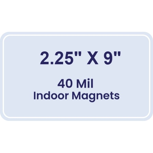 Magnet - 2.25x9 Round Corners - 40 Mil