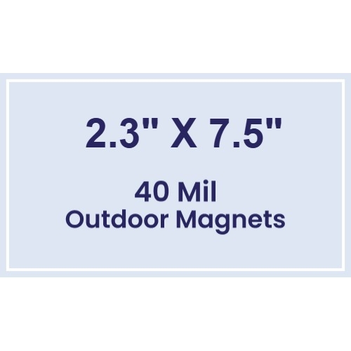Magnet - 2.3x7.5 Square Corners - 40 Mil - Outdoor Safe