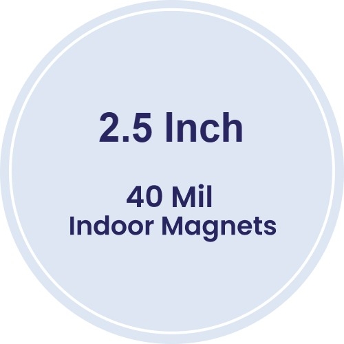 Magnet - 2.5 Inch Diameter Circle - 40 Mil