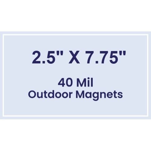Magnet - 2.5X7.75 Square Corners - 40 Mil - Outdoor Safe