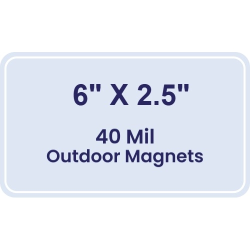 Magnet - 6x2.5 Round Corners - 40 Mil - Outdoor Safe