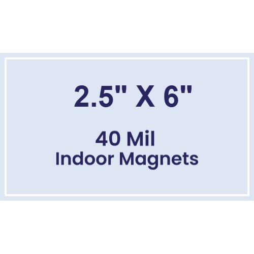 Magnet - 2.5x6 Square Corners - 40 Mil