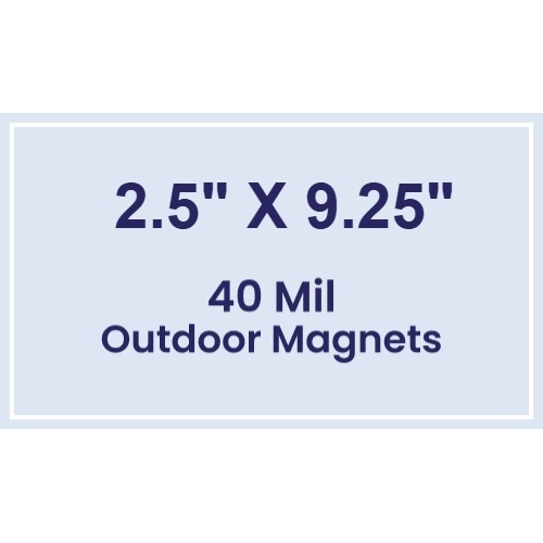 Magnet - 2.5x9.25 Square Corners - 40 Mil - Outdoor Safe
