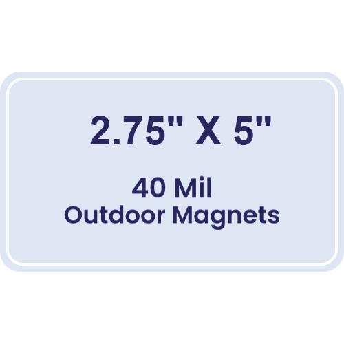 Magnet - 2.75x5 Round Corners - 40 Mil - Outdoor Safe