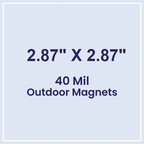 Magnet - 2.87x2.87 Square Corners - 40 Mil - Outdoor Safe