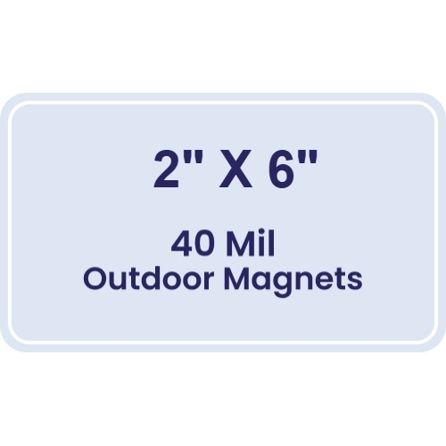 Magnet - 2x6 Round Corner - 40 Mil - Outdoor Safe
