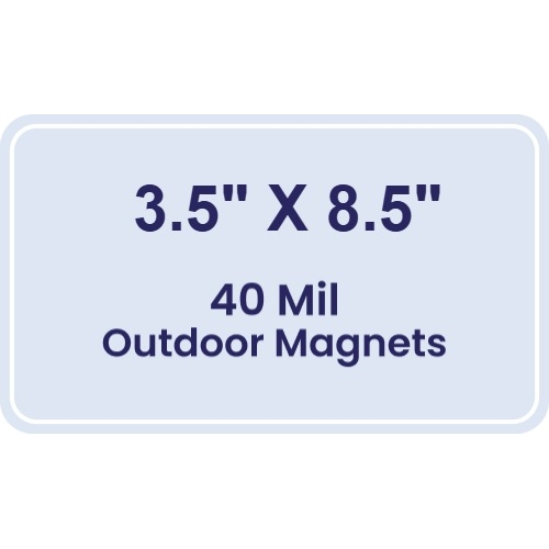 Magnet - 3.5x8.5 Round Corners - 40 Mil - Outdoor Safe