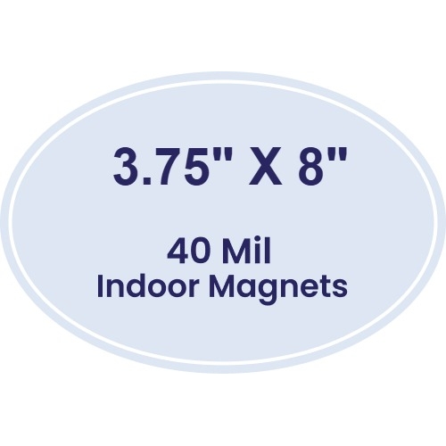 Magnet - 3.75x8 Oval Shape - 40 Mil