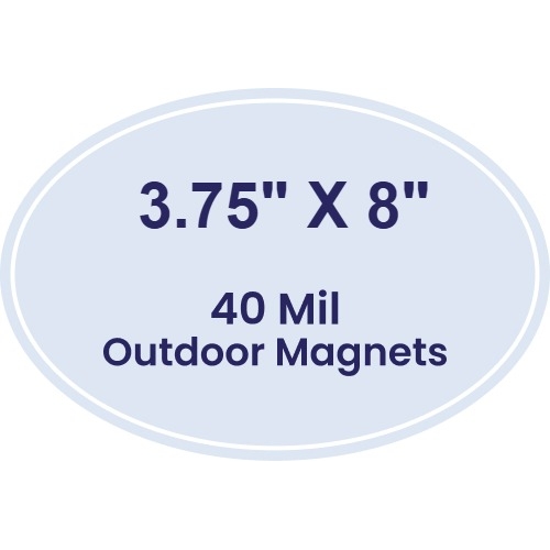 Magnet - 3.75x8 Oval Shape - 40 Mil - Outdoor Safe