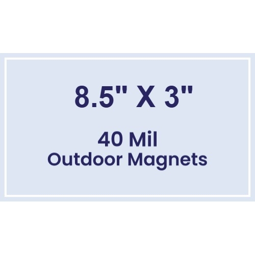Magnet - 8.5x3 Square Corners - 40 Mil - Outdoor Safe
