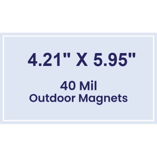 Magnet - 4.21x5.95 Square Corners - 40 Mil - Outdoor Safe