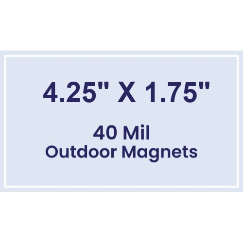 Magnet - 4.25x1.75 Square Corners - 40 Mil - Outdoor Safe