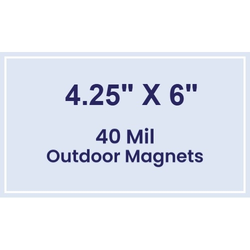 Magnet - 4.25x6 Square Corners - 40 Mil - Outdoor Safe