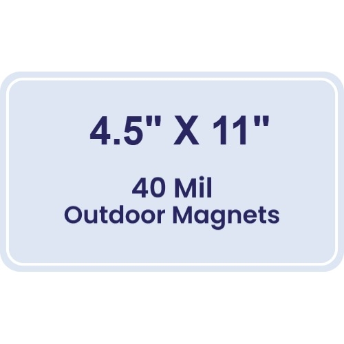 Magnet - 4.5x11 Round Corners - 40 Mil - Outdoor Safe