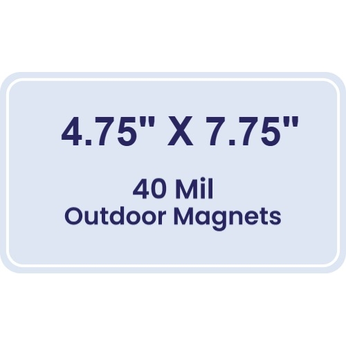 Magnet - 4.75x7.75 Round Corners - 40 Mil - Outdoor Safe