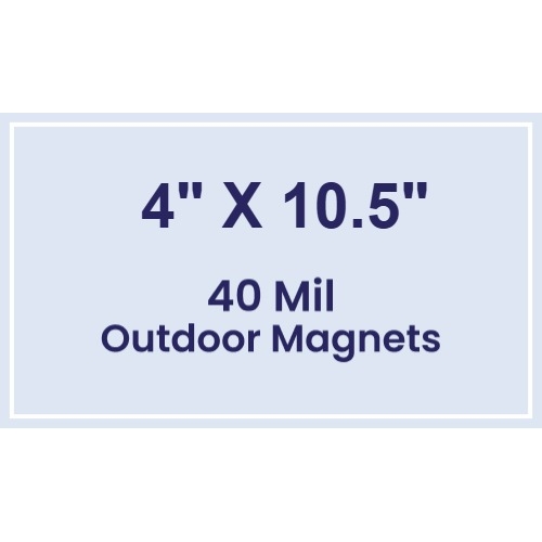 Magnet - 4x10.5 Square Corners - 40 Mil - Outdoor Safe