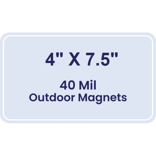 Magnet - 4x7.5 Round Corners - 40 Mil - Outdoor Safe