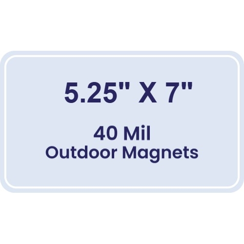 Magnet - 5.25x7 Round Corners - 40 Mil - Outdoor Safe