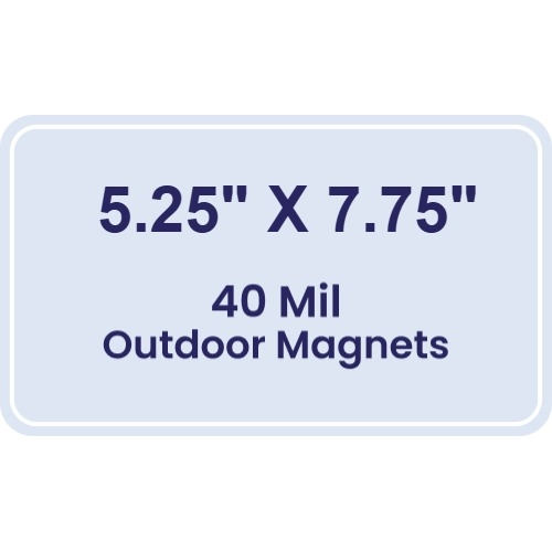 Magnet - 5.25x7.75 Round Corners - 40 Mil - Outdoor Safe