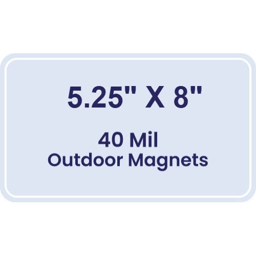 Magnet - 5.25x8 Round Corners - 40 Mil - Outdoor Safe