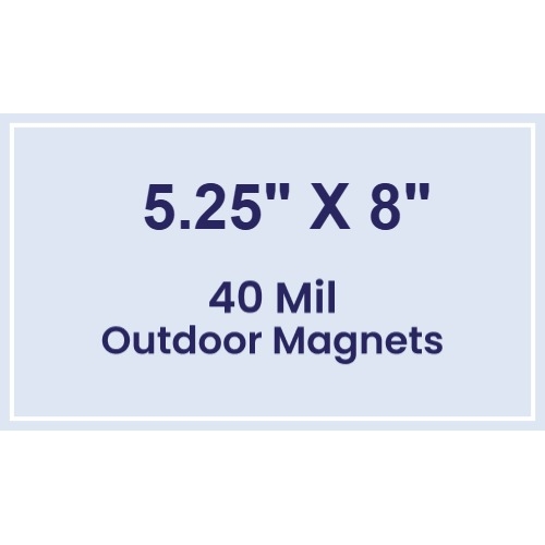 Magnet - 5.25x8 Square Corners - 40 Mil - Outdoor Safe