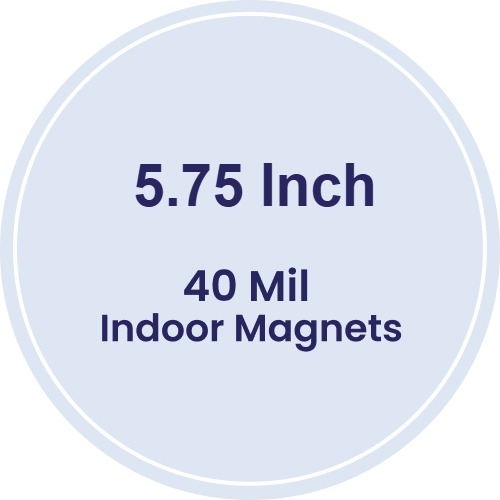 Magnet - 5.75 Inch Diameter Circle - 40 Mil