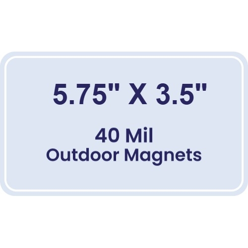 Magnet - 5.75x3.5 Round Corners - 40 Mil - Outdoor Safe