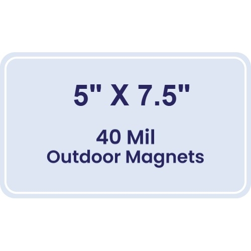 Magnet - 5x7.5 Round Corners - 40 Mil - Outdoor Safe