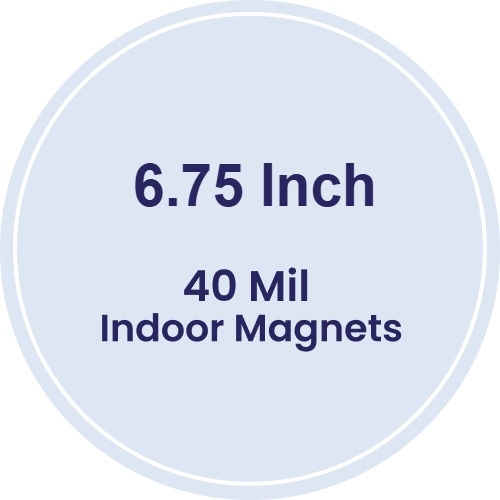 Magnet - 6.75 Inch Diameter Circle - 40 Mil