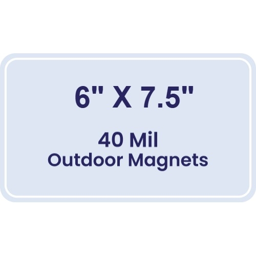 Magnet - 6x7.5 Round Corners - 40 Mil - Outdoor Safe