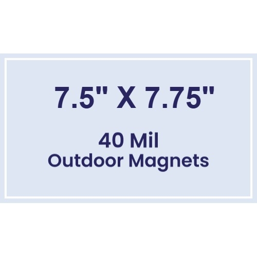 Magnet - 7.5x7.75 Square Corners - 40 Mil - Outdoor Safe