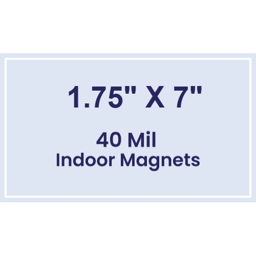 Magnet - 1.75x7 Square Corners - 40 Mil