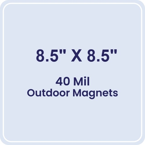 Magnet - 8.5x8.5 Round Corners - 40 Mil - Outdoor Safe