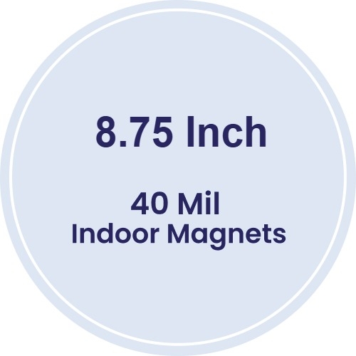 Magnet - 8.75 Inch Diameter Circle - 40 Mil
