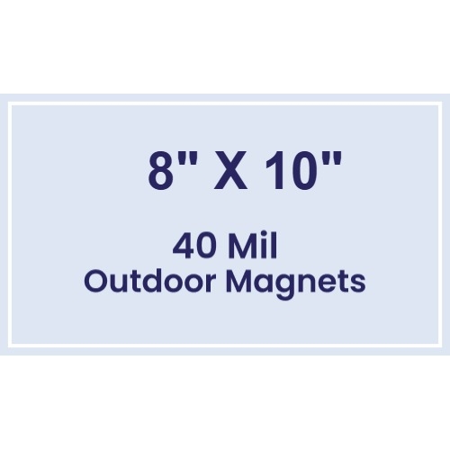 Magnet - 8x10 Square Corners - 40 Mil - Outdoor Safe