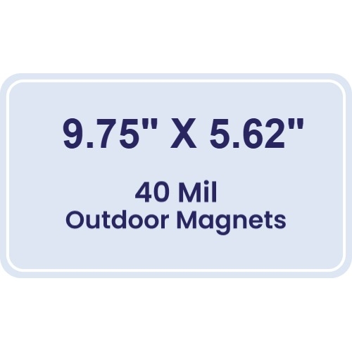 Magnet - 9.75x5.62 Round Corners - 40 Mil - Outdoor Safe