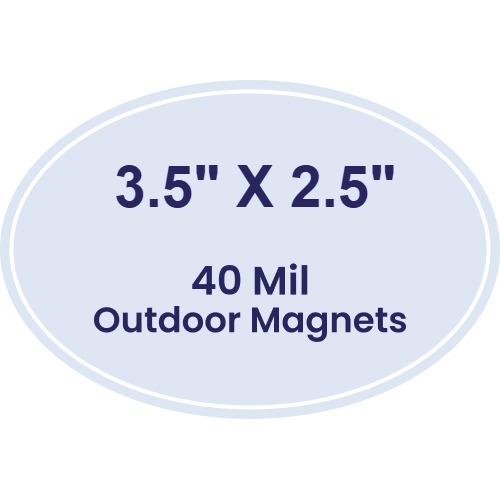 Magnet - Oval Shape (3.5x2.5) - 40 Mil - Outdoor Safe