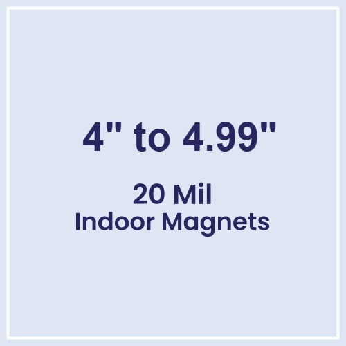 4 to 4.99 Square Inch Custom Die Cut Magnets 20 Mil