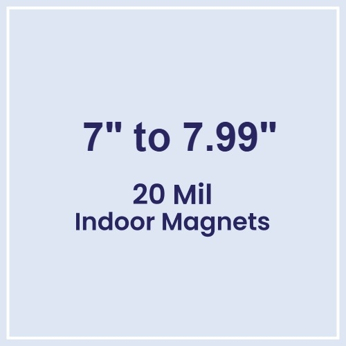 7 to 7.99 Square Inch Custom Die Cut Magnets 20 Mil