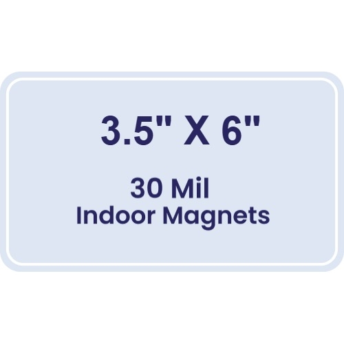 3.5x6 Round Corners Indoor Magnets - 30 Mil