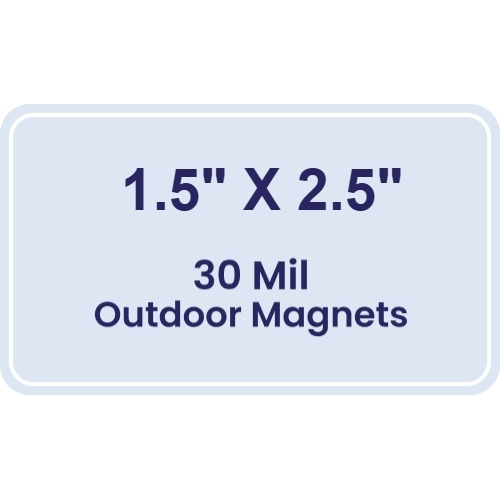 Magnet - 1.5x2.5 Round Corners - 30 Mil - Outdoor Safe