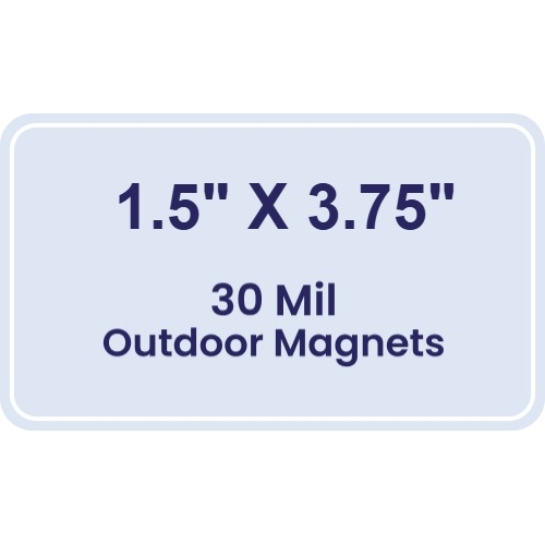 Magnet - 1.5x3.75 Round Corners - 30 Mil - Outdoor Safe
