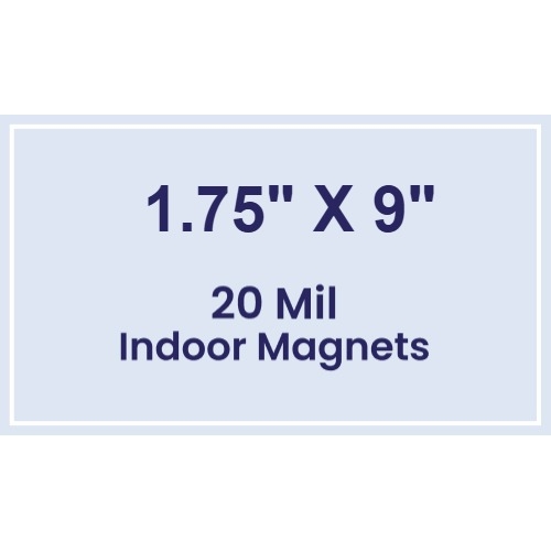 Magnet - 1.75x9 Square Corners - 20 Mil
