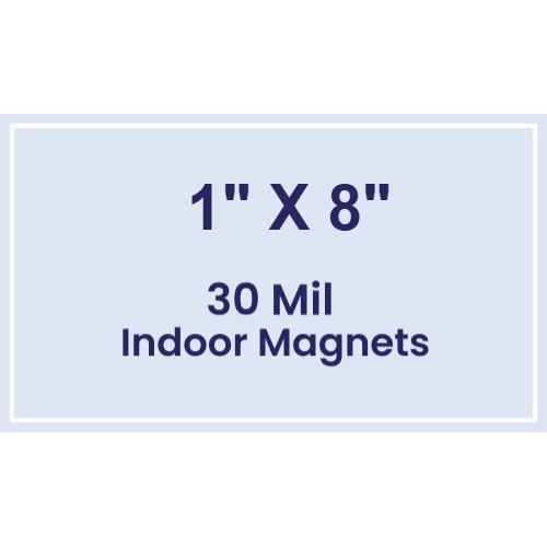 Magnet - 1x8 Square Corners - 30 Mil